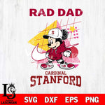 Stanford Cardinal Mickey Mouse Rad Dad SVG DXF EPS PNG FILE, NCAA File Cut,Digital Download,Instant Download