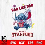 Stanford Cardinal Stitch Love Rad Like Dad SVG DXF EPS PNG FILE, NCAA File Cut,Digital Download,Instant Download