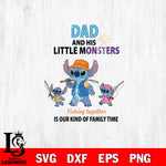 Stitch And Baby little monsters fishing together is our kind of family time SVG DXF EPS PNG FILE, Father day File Cut, Digital Download,Instant Download, Silhouette, Cricut