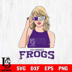TCU Horned Frogs And Taylor Swift Fan Svg Eps Dxf Png File, Digital Download, Instant Download