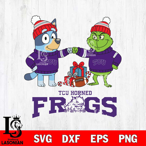 TCU Horned Frogs Bluey With Grinch Christmas File Cut, NCAA SVG DXF EPS PNG FILE, Digital Download,Instant Download, Silhouette