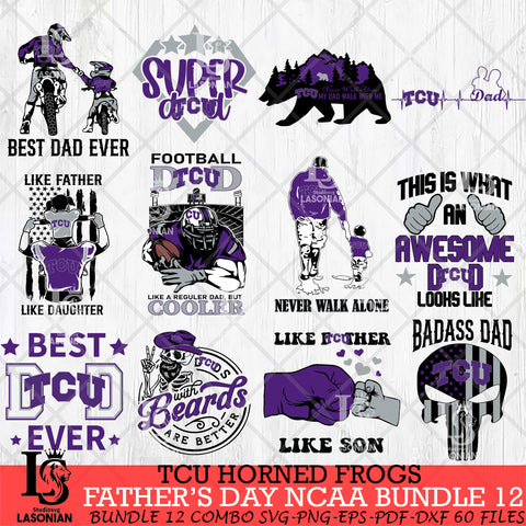 TCU Horned Frogs Fathers Day NCAA Bundle 12 Svg Eps Dxf Png File, Digital Download, Instant Download