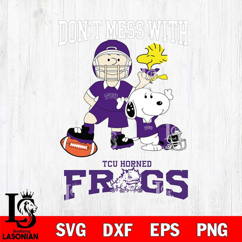TCU Horned Frogs Snoopy Dont mess with SVG DXF EPS PNG FILE,Snoopy File Cut, NCAA Digital Download,Instant Download,Christmas Silhouette