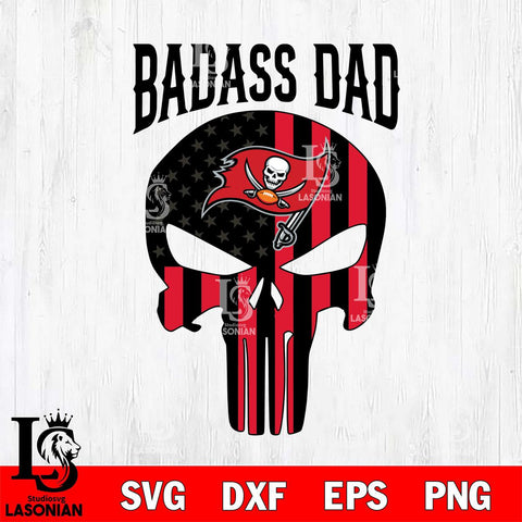Tampa Bay Buccaneers Badass Dad Svg Eps Dxf Png File, Digital Download, Instant Download