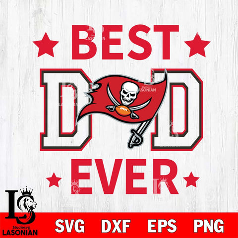 Tampa Bay Buccaneers Father Day Best Dad Ever Svg Eps Dxf Png File, Digital Download, Instant Download