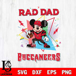 Tampa Bay Buccaneers Mickey Mouse Sport Rad Dad SVG DXF EPS PNG FILE, Disney Father day File Cut,Digital Download,Instant Download,Disney Svg Files