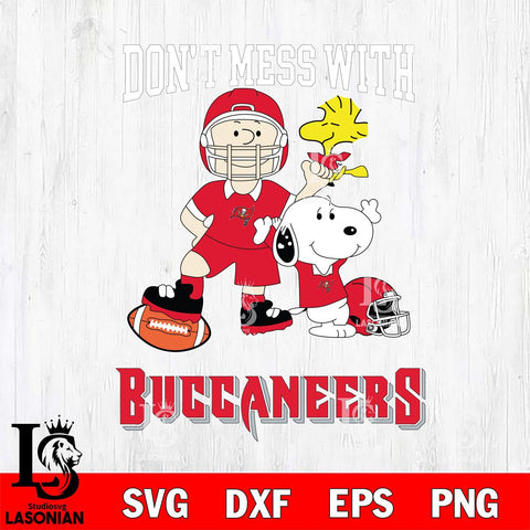 Tampa Bay Buccaneers Snoopy Dont mess with SVG DXF EPS PNG FILE,Snoopy File Cut, Nfl Digital Download,Instant Download, Silhouette