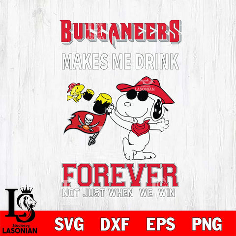Tampa Bay Buccaneers Snoopy makes me drink forever SVG DXF EPS PNG FILE,Snoopy File Cut, Nfl Digital Download,Instant Download, Silhouette