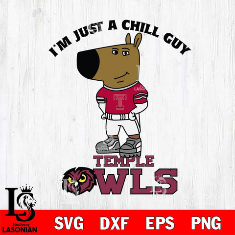 Temple Owls I'm Just A Chill Guy Football Svg Eps Dxf Png File,NCAA Svg Files,Chill Guy svg ,Digital Download ,Instant Download, Cricut File