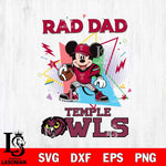 Temple Owls Mickey Mouse Sport Rad Dad SVG DXF EPS PNG FILE, NCAA File Cut,Digital Download,Instant Download