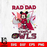 Temple Owls Mickey Wearing Hoodie Rad Dad SVG DXF EPS PNG FILE, NCAA File Cut,Digital Download,Instant Download