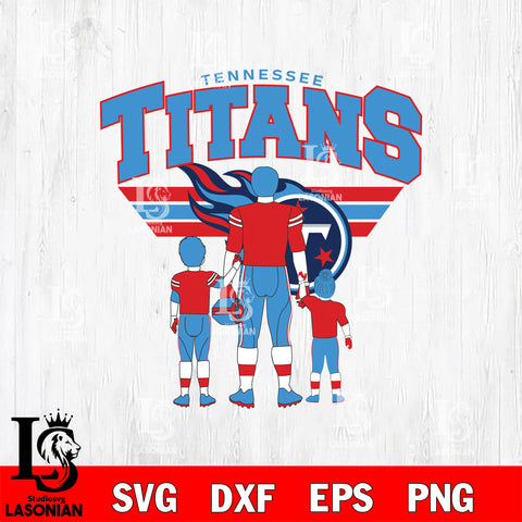 Best dad ever Tennessee Titans SVG DXF EPS PNG FILE, File Cut, Digital Download,Instant Download, Silhouette, Cricut