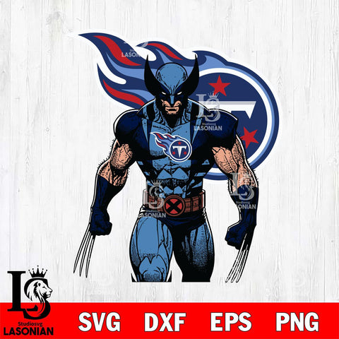 Tennessee Titans Badass Wolverine Svg Eps Dxf Png File, Digital Download, Instant Download
