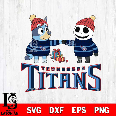 Tennessee Titans Bluey With Jack Skellington Christmas Cricut,Christmas SVG DXF EPS PNG FILE, Digital Download,Instant Download, Silhouette