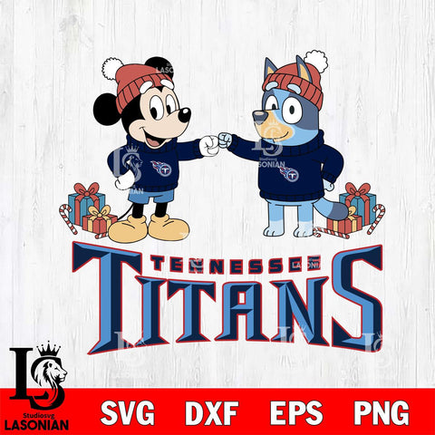Tennessee Titans Bluey With Mickey Christmas Cricut,Christmas SVG DXF EPS PNG FILE, Digital Download,Instant Download, Silhouette