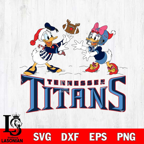 Tennessee Titans Donald Duck & Daisy Duck Football Cricut,Christmas SVG DXF EPS PNG FILE, Digital Download,Instant Download, Silhouette