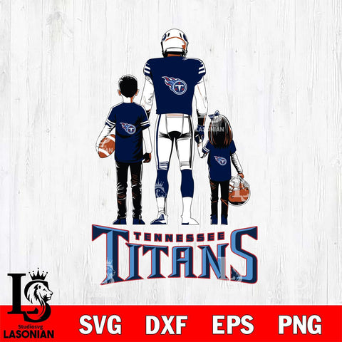 Tennessee Titans Father And Child Football SVG DXF EPS PNG FILE,NFL SVG, Father day Digital Download,Instant Download, Silhouette