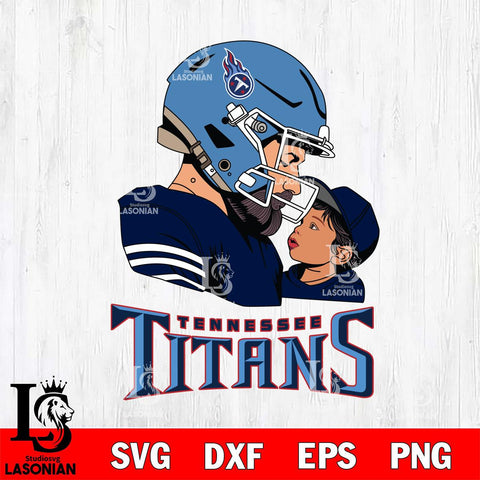 Tennessee Titans Father And Child Rugby SVG DXF EPS PNG FILE,NFL SVG, Father day Digital Download,Instant Download, Silhouette