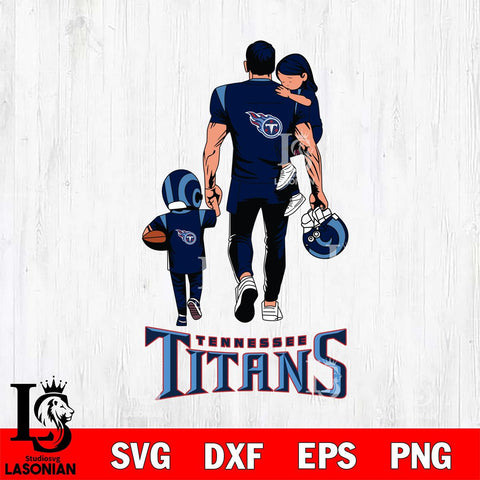 Tennessee Titans Father And Son Football SVG DXF EPS PNG FILE,NFL SVG, Father day Digital Download,Instant Download, Silhouette