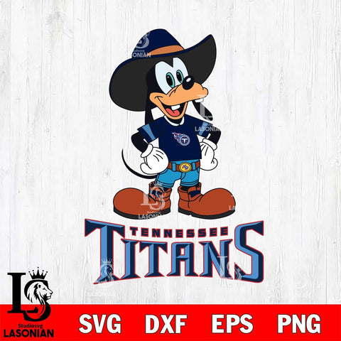 Tennessee Titans Goofy Cowboy Sport SVG DXF EPS PNG FILE,NFL Cricut ,Football Digital Download,Instant Download, Silhouette