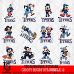 Tennessee Titans Goofy Rugby NFL Bundle 12 SVG DXF EPS PNG FILE,NFL bundle svg ,Football Digital Download,Instant Download, Silhouette