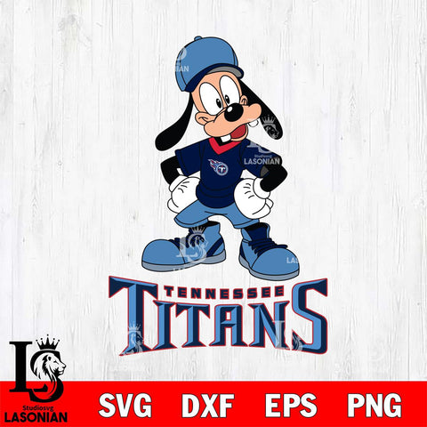 Tennessee Titans Goofy Sport SVG DXF EPS PNG FILE,NFL Cricut ,Football Digital Download,Instant Download, Silhouette