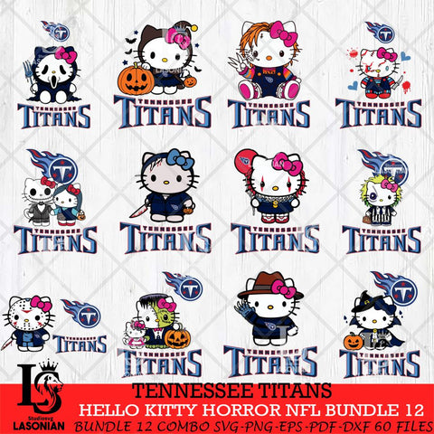Tennessee Titans Hello Kitty Horror NFL Bundle 12 SVG Eps Dxf Png File, NFL svg, Digital Download, Instant Download