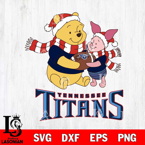 Tennessee Titans Winnie the Pooh & Piglet Football Cricut,Christmas SVG DXF EPS PNG FILE, Digital Download,Instant Download, Silhouette