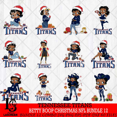 Tennessee Titans  Betty Boop Christmas NFL Bundle File Cut, NFL SVG DXF EPS PNG PDF File, Digital Download , Criucut , Silhouette