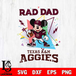 Texas A&M Aggies Mickey Mouse Sport Rad Dad SVG DXF EPS PNG FILE, NCAA File Cut,Digital Download,Instant Download