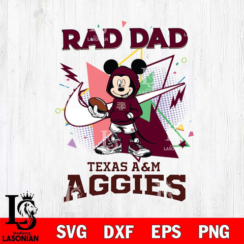 Texas A&M Aggies Mickey Wearing Hoodie Rad Dad SVG DXF EPS PNG FILE, NCAA File Cut,Digital Download,Instant Download
