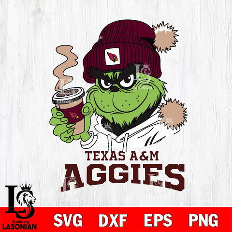 Texas A M Aggies Grinch Cofffe Hoodie Cut Files Cricut, Svg Dxf Eps Png file, Digital download , Silhouette