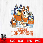 Texas Longhorns Bluey & Bingo 7 Svg Eps Dxf Png File, NCAA svg, Digital Download, Instant Download