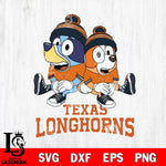 Texas Longhorns Bluey & Bingo 8 Svg Eps Dxf Png File, NCAA svg, Digital Download, Instant Download
