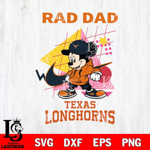 Texas Longhorns Mickey Mouse Rad Dad SVG DXF EPS PNG FILE, NCAA File Cut,Digital Download,Instant Download