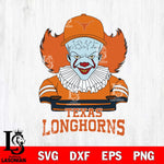Texas Longhorns Pennywise Horror Sport 2 Svg Eps Dxf Png File, Digital Download
