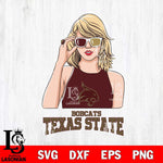 Texas State Bobcats And Taylor Swift Fan Svg Eps Dxf Png File, Digital Download, Instant Download