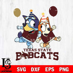 Texas State Bobcats Bluey & Bingo 2 Svg Eps Dxf Png File, NCAA svg, Digital Download, Instant Download