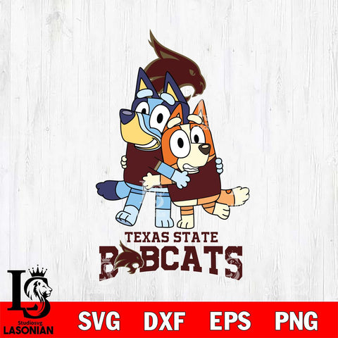 Texas State Bobcats Bluey & Bingo 3 Svg Eps Dxf Png File, NCAA svg, Digital Download, Instant Download