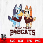 Texas State Bobcats Bluey & Bingo 5 Svg Eps Dxf Png File, NCAA svg, Digital Download, Instant Download