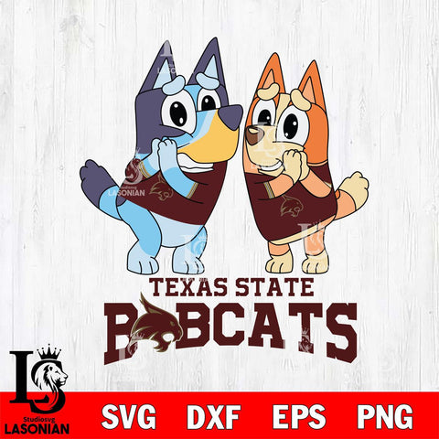 Texas State Bobcats Bluey & Bingo 5 Svg Eps Dxf Png File, NCAA svg, Digital Download, Instant Download