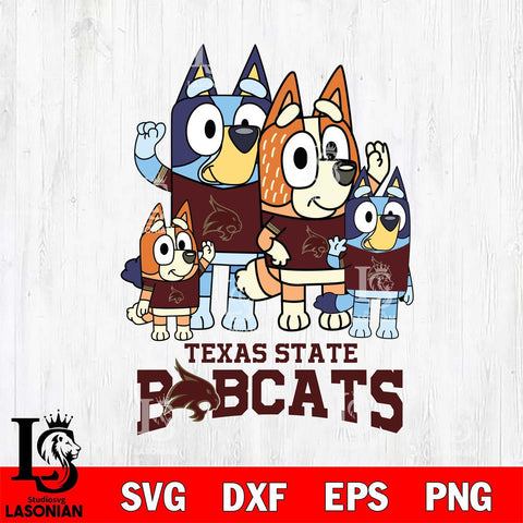 Texas State Bobcats Bluey & Bingo 7 Svg Eps Dxf Png File, NCAA svg, Digital Download, Instant Download