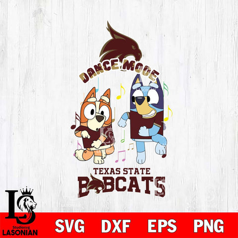 Texas State Bobcats Bluey Bingo Dance Mode Svg Eps Dxf Png File, NCAA svg, Digital Download, Instant Download