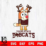 Texas State Bobcats Bluey Chilli Christmas Deer Svg Eps Dxf Png File, Digital Download