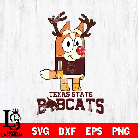 Texas State Bobcats Bluey Chilli Christmas Deer Svg Eps Dxf Png File, Digital Download