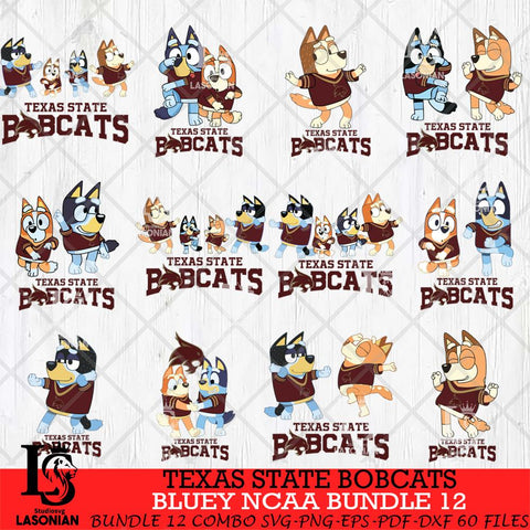 Texas State Bobcats Bluey Dace Mode NCAA Bundle 12 SVG Eps Dxf Png File, Digital Download, Instant Download
