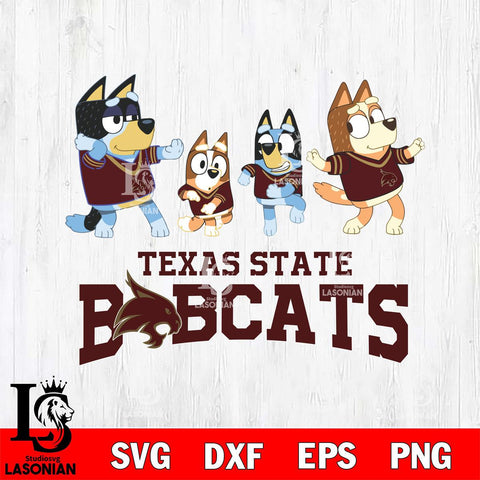 Texas State Bobcats Bluey Dance Mode Squats Svg Eps Dxf Png File, Digital Download, Instant Download