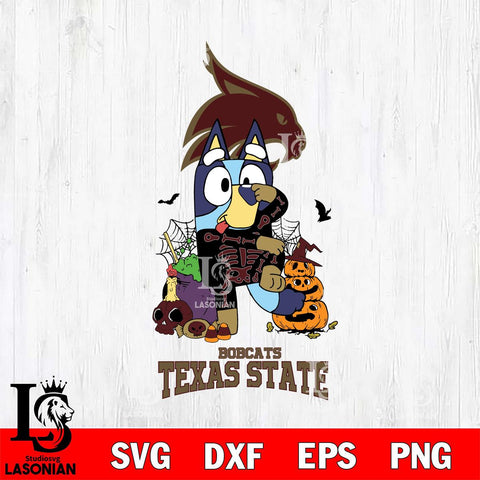 Texas State Bobcats Bluey Halloween NCAA 2 Svg Eps Dxf Png File, Digital Download, Instant Download