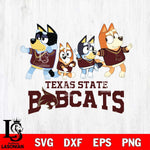 Texas State Bobcats Bluey Mode Dance Squats Svg Eps Dxf Png File, Digital Download, Instant Download