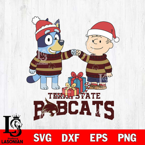 Texas State Bobcats Bluey With Charlie Brown Christmas File Cut, NCAA SVG DXF EPS PNG FILE, Digital Download,Instant Download, Silhouette